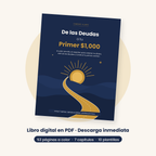 De las Deudas a tu Primer $1,000 (libro digital)